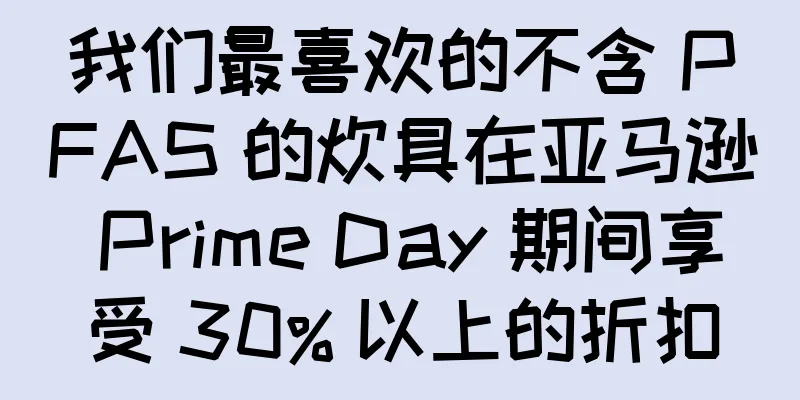我们最喜欢的不含 PFAS 的炊具在亚马逊 Prime Day 期间享受 30% 以上的折扣