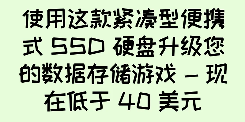 使用这款紧凑型便携式 SSD 硬盘升级您的数据存储游戏 - 现在低于 40 美元