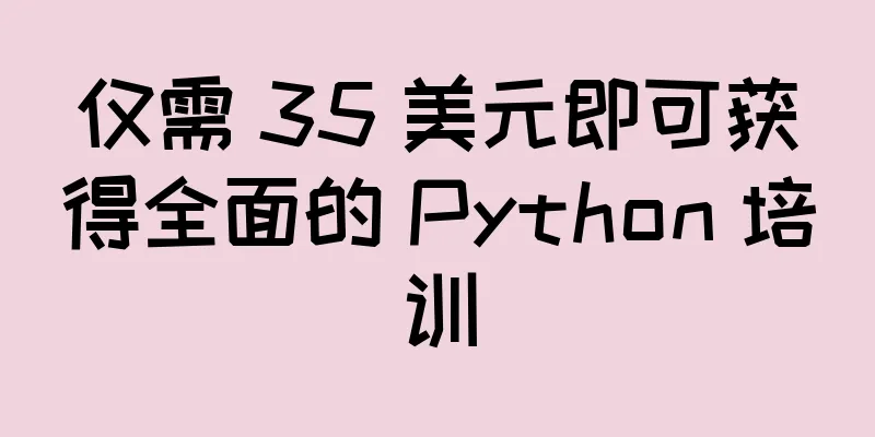 仅需 35 美元即可获得全面的 Python 培训