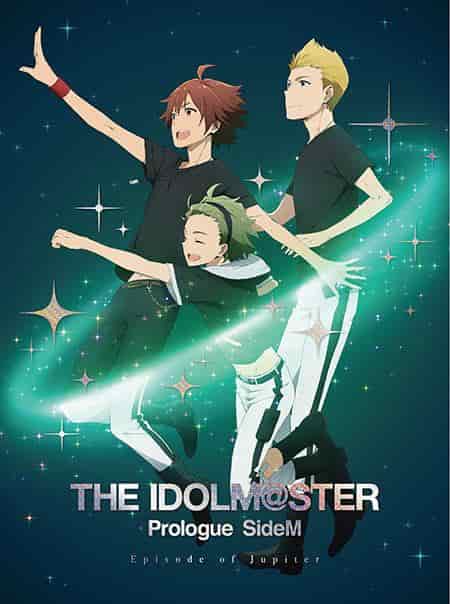 《偶像大师 SideM》序章 Jupiter 的魅力与评价-TV 特辑第 1 期
