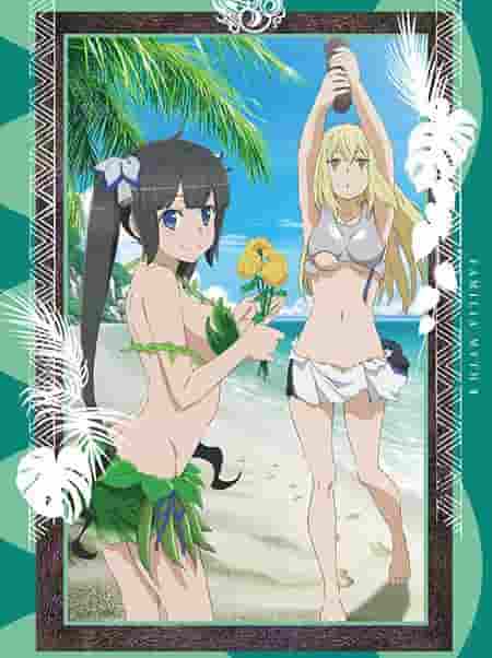 《DanMachi II OVA》评论：新冒险和邂逅的魅力