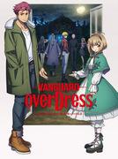 卡片战斗！！ Vanguard overDress：深入了解该系列的最新作品